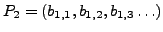 $ P_2=(b_{1,1},b_{1,2},b_{1,3}\ldots)$