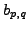 $ b_{p,q}$