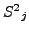 $ {S^2}_j$